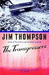 The Transgressors by Jim Thompson The Transgressors by Jim Thompson