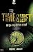 The Time Shift