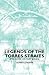 Legends of the Torres Straits (Folklore History Series)