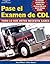 Pase el Examen de CDL by Alice  Adams