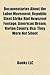 Documentaries about the Labor Movement: Republic Steel Strike Riot Newsreel Footage, American Dream, Harlan County, USA, They Were Not Silent