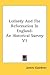Lollardy and the Reformation in England: A Historical Survey V1