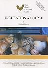 Incubation at Home