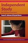 Independent Study for Gifted Learners by Frances A. Karnes