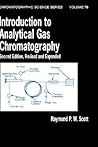 Introduction to Analytical Gas Chromatography, Revised and Expanded (Evolution of North American Indians)