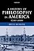 A History of Philosophy in America, 1720-2000 by Bruce Kuklick