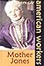 Mother Jones (American Workers)