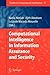 Studies in Computational Intelligence, Volume 57: Computational Intelligence in Information Assurance and Security