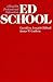 Ed School: A Brief for Professional Education