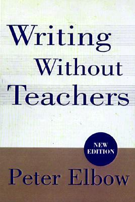 WRITING WITHOUT TEACHERS (Paperback)