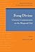 Song Divine: Christian Commentaries on the Bhagavad Gita (Christian Commentaries on Non-Christian Sacred Texts)