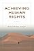 Achieving Human Rights