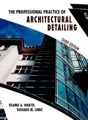 The Professional Practice of Architectural Detailing (Hardcover)