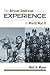 The African American Experience during World War II by Neil A. Wynn