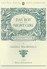 The Day Boy and the Night Girl by MacDonald
