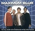 Maximum Blur: The Unauthorised Biography of Blur