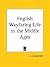 English Wayfaring Life in the Middle Ages