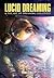 Lucid Dreaming by Ball, Pamela (2008) Spiral-bound