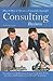 How to Open & Operate a Financially Successful Consulting Business - With Companion Cd-Rom