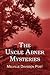 The Uncle Abner Mysteries
