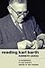 Reading Karl Barth by Kenneth Oakes