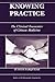 Knowing Practice: The Clini...