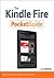 The Kindle Fire Pocket Guide (Peachpit Pocket Guide)