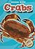 Crabs: Oceans Alive (Blastoff! Readers)