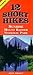 12 Short Hikes Mount Rainer...