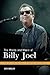 The Words and Music of Billy Joel (The Praeger Singer-Songwriter Collection)