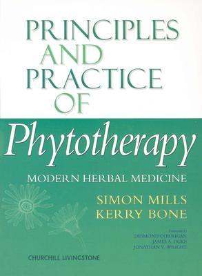 Principles and Practice of Phytotherapy: Modern Herbal Medicine (Hardcover)
