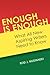 Enough Is Enough: What All ...