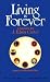 Living Is Forever
