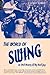 The World of Swing: An Oral...