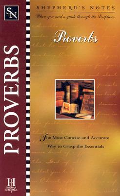 Shepherd's Notes: Proverbs