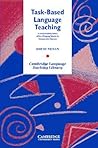 Task-Based Language Teaching (Cambridge Language Teaching Library)
