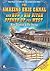 The Amazing Erie Canal And How a Big Ditch Opened Up the West (The Wild History of the American West)