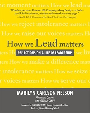 How We Lead Matters: Reflections on a Life of Leadership (Hardcover)