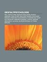 Gestaltpsychologe: Paul Tholey, Kurt Lewin, Rudolf Arnheim, Max Wertheimer, Carl Stumpf, Kurt Gottschaldt, Junius F. Brown (German Edition) Gestaltpsychologe: Paul Tholey, Kurt Lewin, Rudolf Arnheim, Max Wertheimer, Carl Stumpf, Kurt Gottschaldt, Junius F. Brown (German Edition)