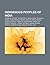 Indigenous Peoples of India: Badagas, Adivasi, List of Scheduled Tribes in India, Toda People, Gaddi, Reang, Paliyan, Zo, Garo, Gangte