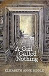 A Girl Called Nothing