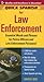 Quick Spanish for Law Enforcement: Essential Words and Phrases for Police Officers and Law Enforcement Professionals
