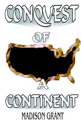 The Conquest of a Continent (Paperback)