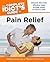 The Complete Idiot's Guide to Pain Relief