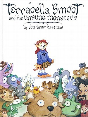 Terrabella Smoot and the Unsung Monsters (Hardcover)