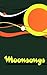 Moonsongs