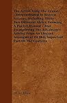 The Art Of Tying The Cravat - Demonstrated In Sixteen Lessons, Including Thirty-Two Different Styles, Forming A Pocket Manual - And Exemplifying The ... Of This Important Part Of The Costume