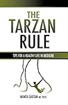 THE TARZAN RULE: ...