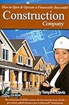 How to Open & Operate a Financially Successful Construction Company - With Companion CD-ROM How to Open & Operate a Financially Successful Construction Company - With Companion CD-ROM