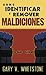 Cómo identificar y remover maldiciones (Spanish Edition)